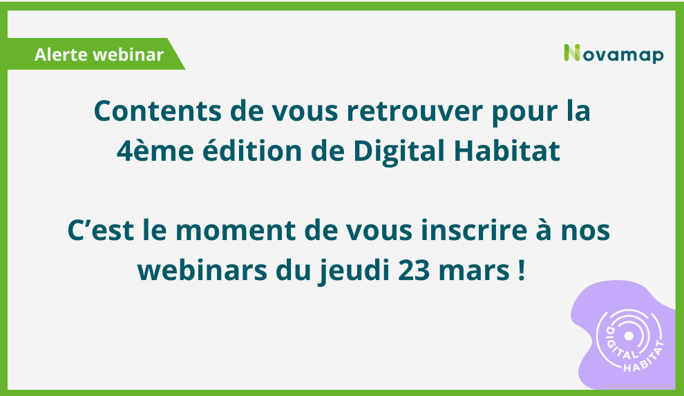 Contents de vous retrouver pour la 4ème édition de Digital Habitat !!!!